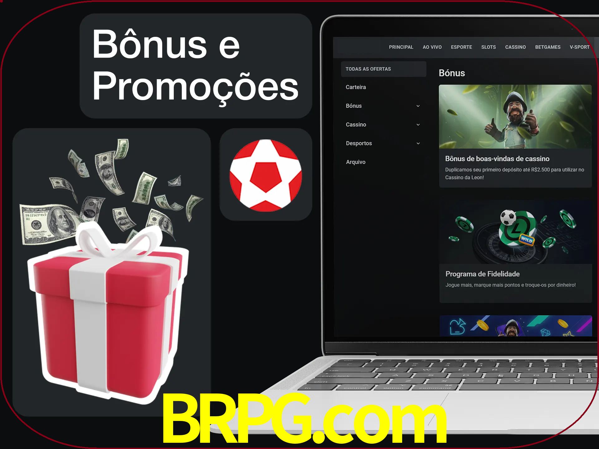 Verifique se há novos bônus e promoções.