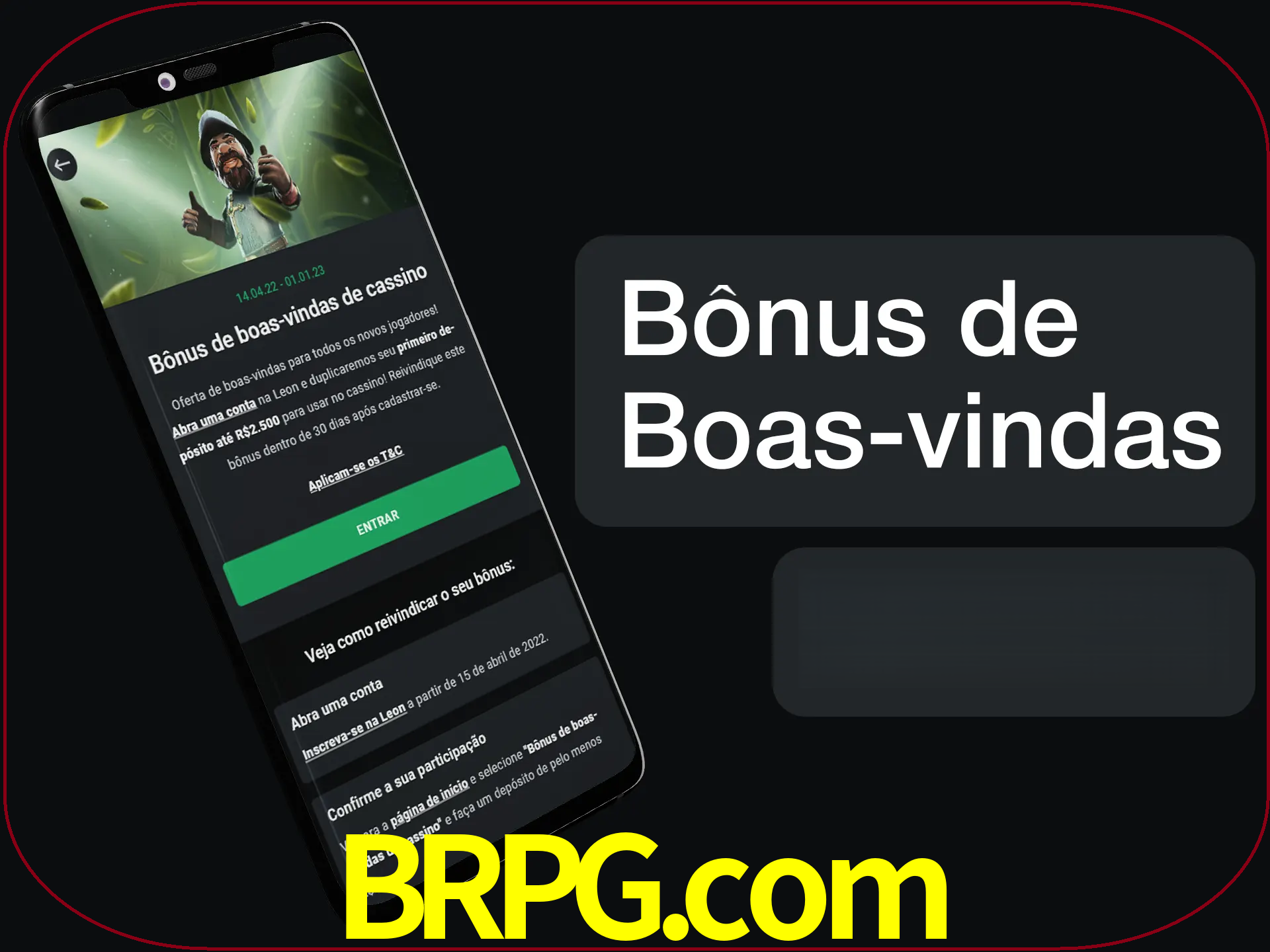 Não se esqueça de usar o bônus de boas-vindas.